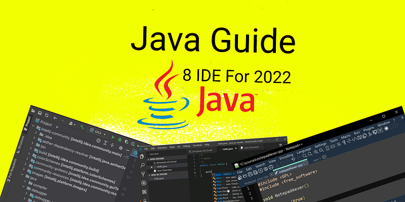 ☕ Java Guide: The Most Popular IDE For Java Developers In 2022