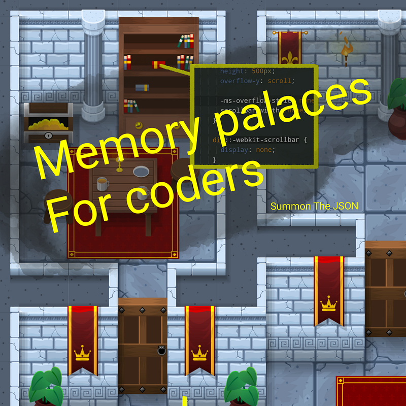 5 tips to build a coding memory palace 🏰 ➕⌨️