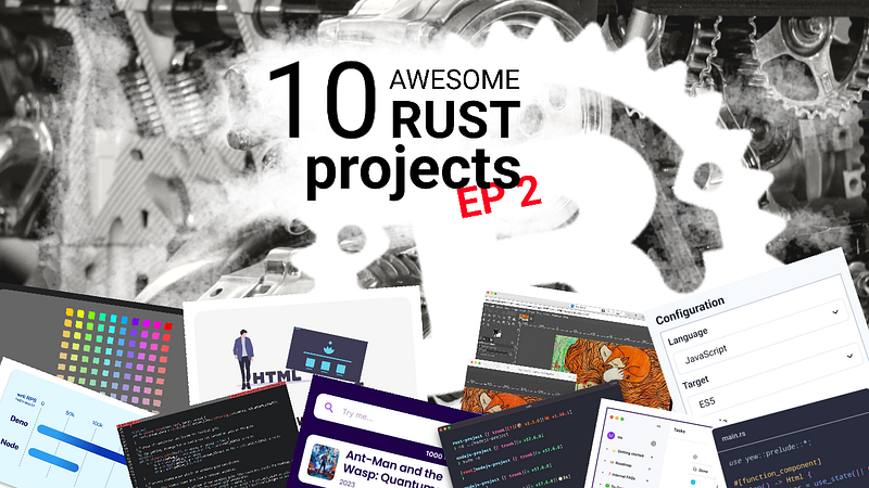 ⚙️ 10 Awesome Rust Projects, EP 2