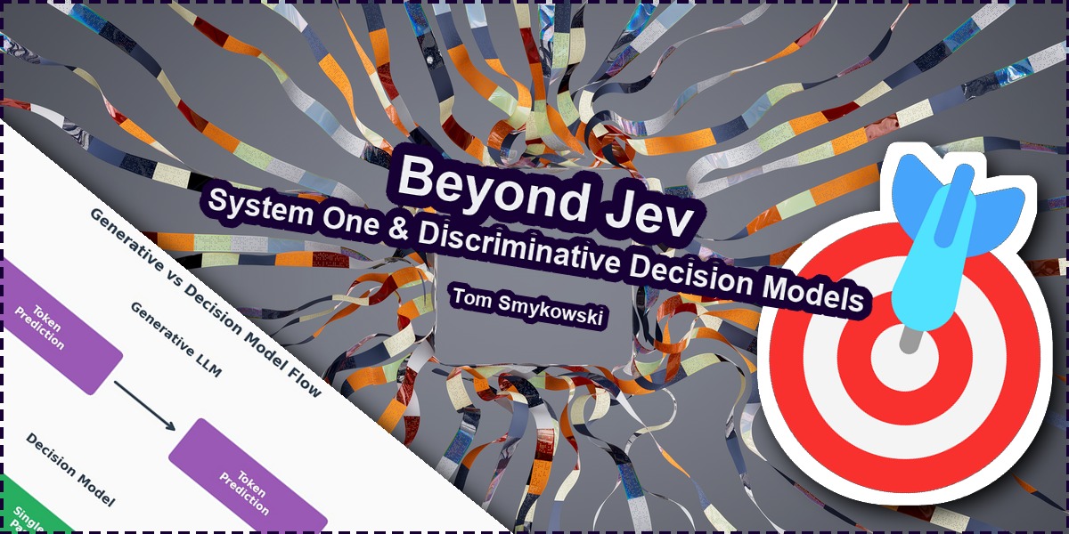 🎯 Beyond Jev: An Overview of System One and Discriminative Decision Models