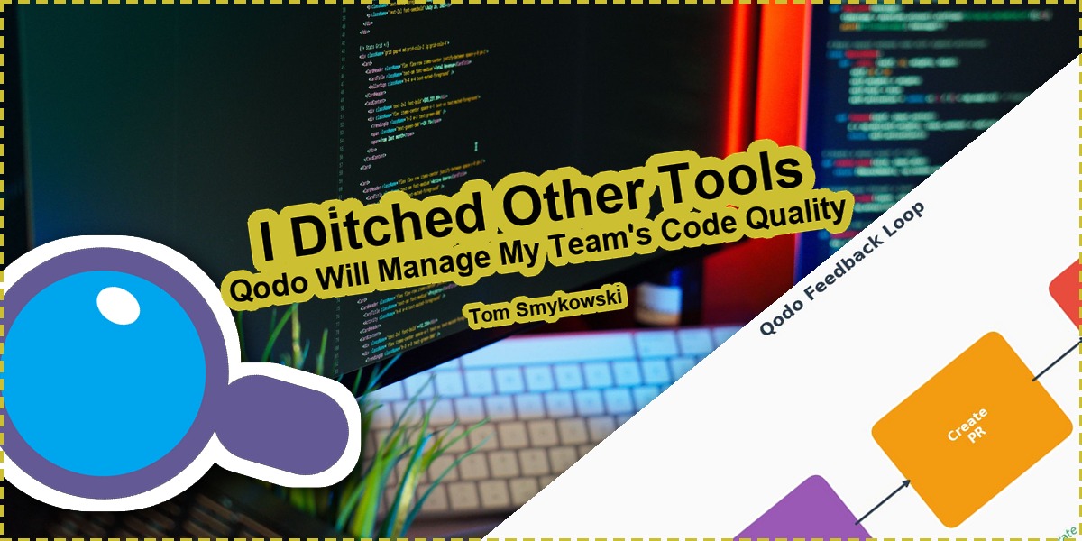🔍 I Ditched Other Tools, Qodo Will Manage Quality Of My Team's Codebase